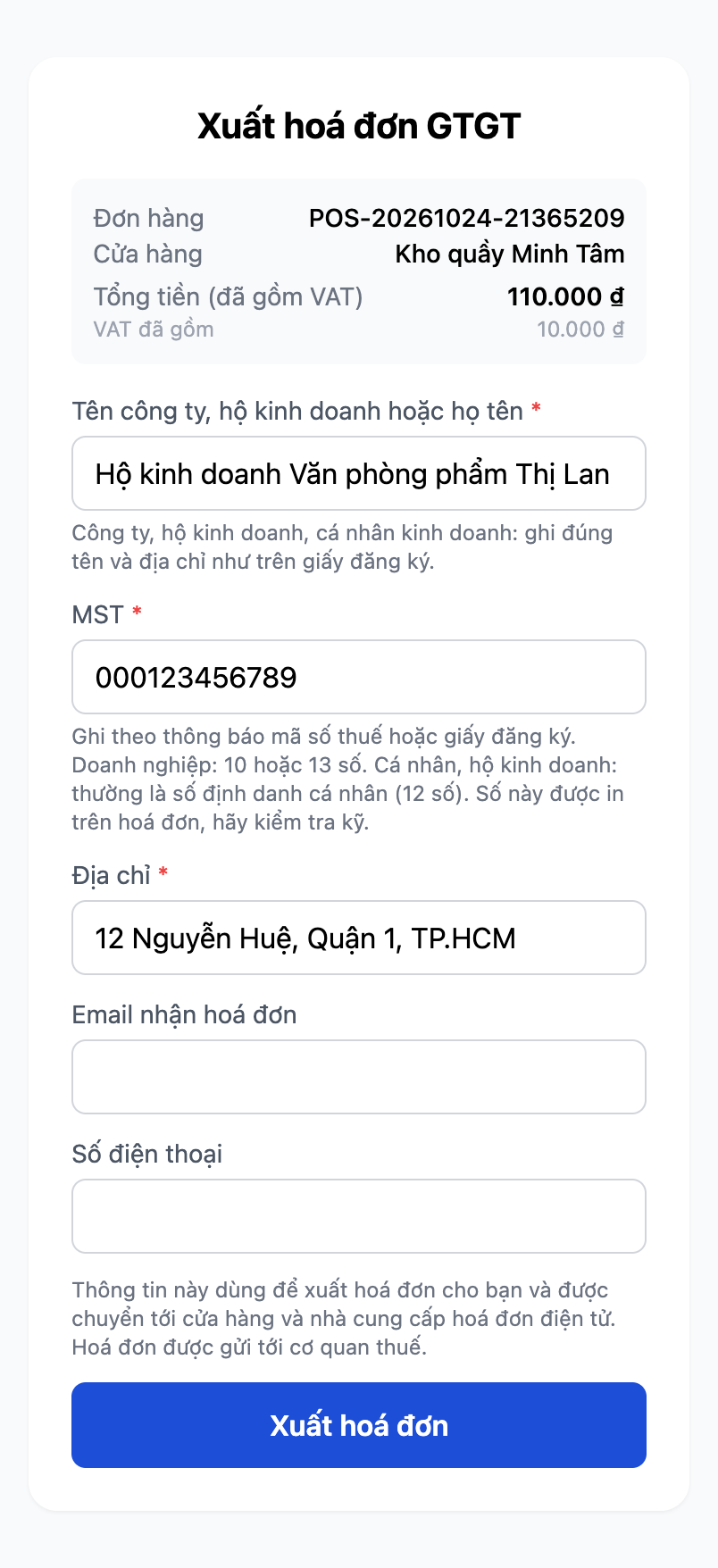 Cùng trang trên điện thoại, đã điền Hộ kinh doanh Văn phòng phẩm Thị Lan, MST là số định danh cá nhân mẫu 000123456789 và địa chỉ 12 Nguyễn Huệ, Quận 1, TP.HCM. Các dòng hướng dẫn vẫn hiện bên dưới.