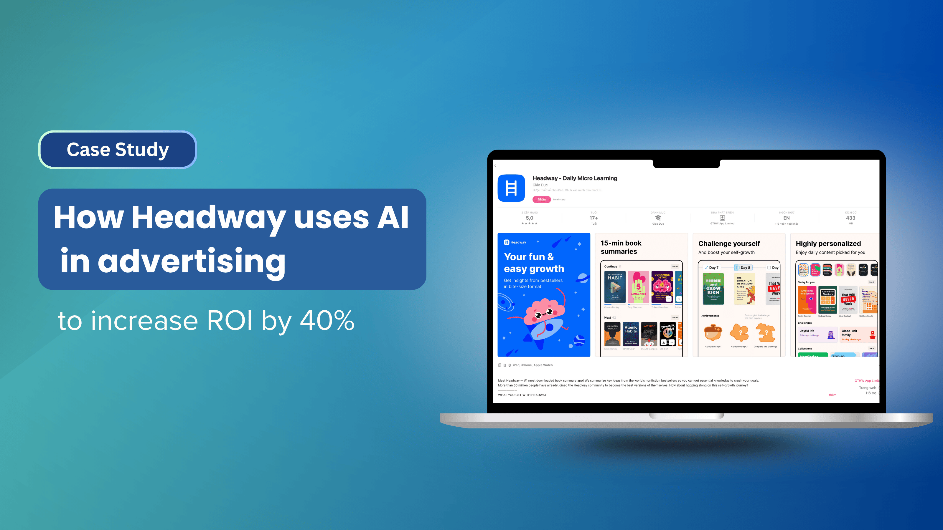 案例研究：Headway——利用人工智能突破教育科技广告，实现投资回报率突破