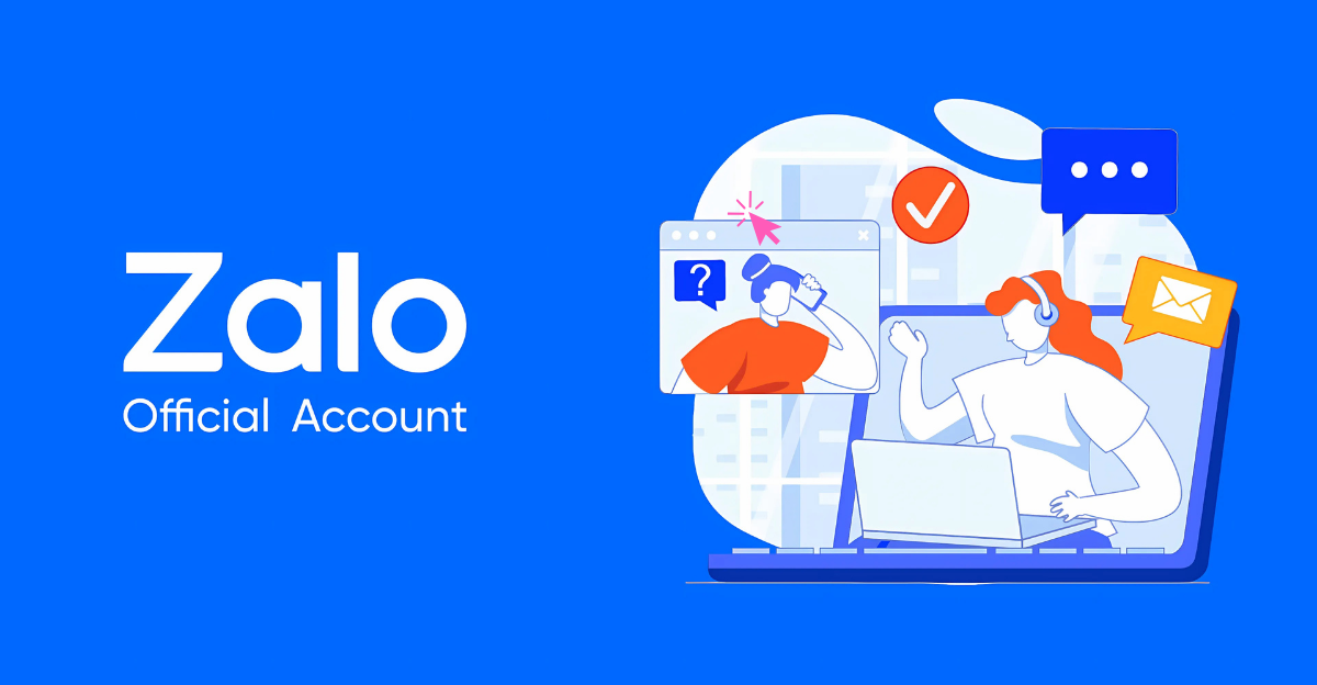 Everything About Zalo OA: Instructions for Registering an Official Business Account from A to Z