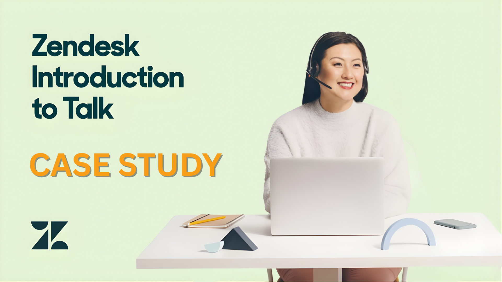 Zendesk Talk：当呼叫中心和 CRM 融合以提升客户体验